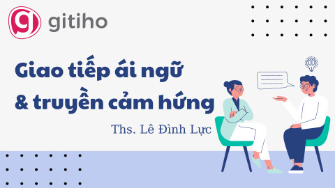 Giao tiếp Ái ngữ và truyền cảm hứng