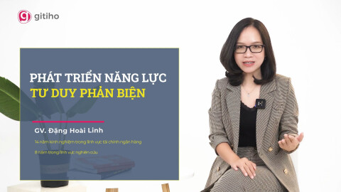 Phát triển năng lực tư duy phản biện