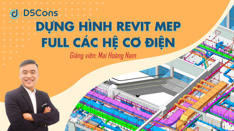 Revit MEP thực tế từ con số 0