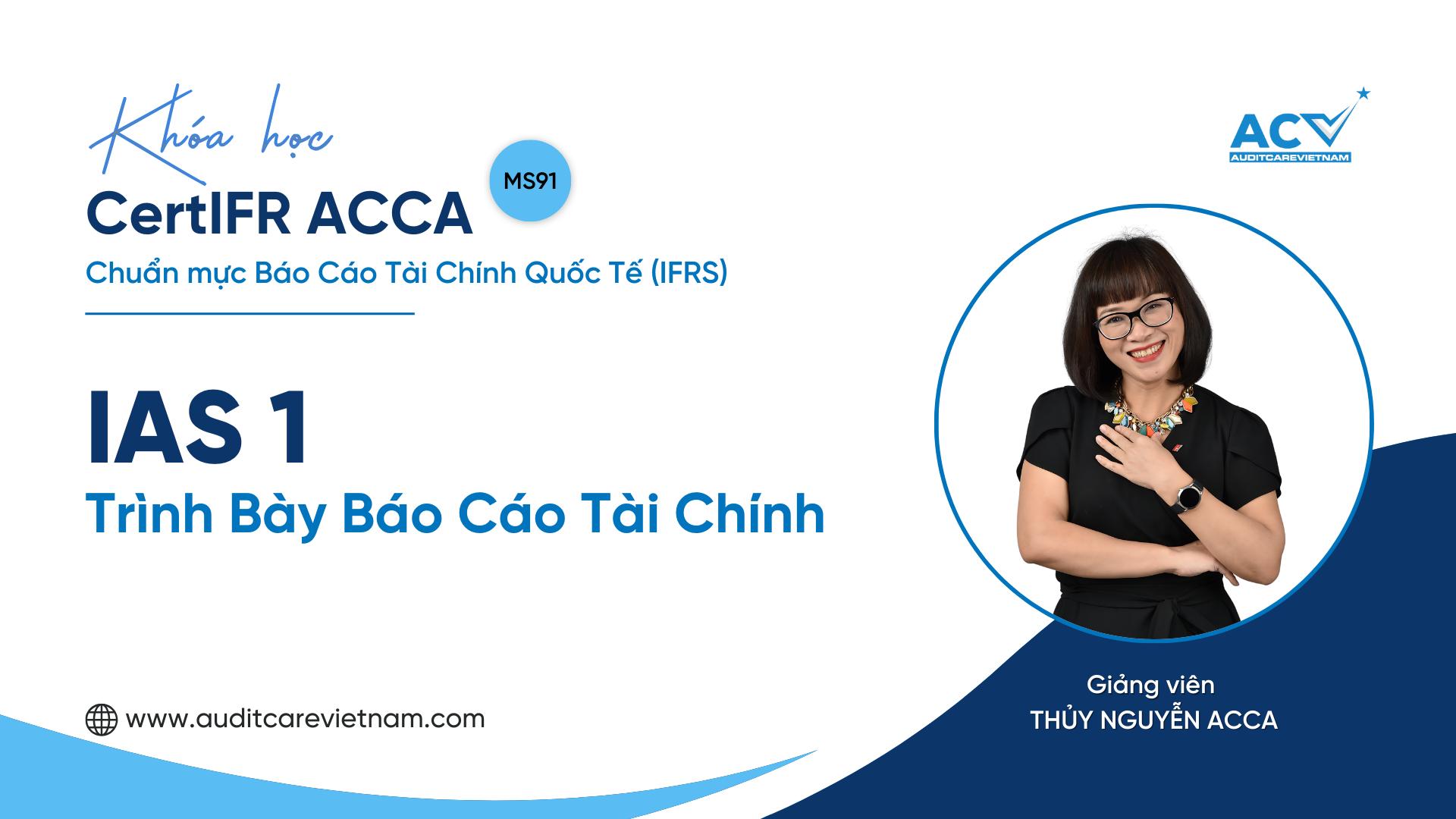 CertIFR ACCA: IAS 1 - Trình bày Báo cáo Tài chính