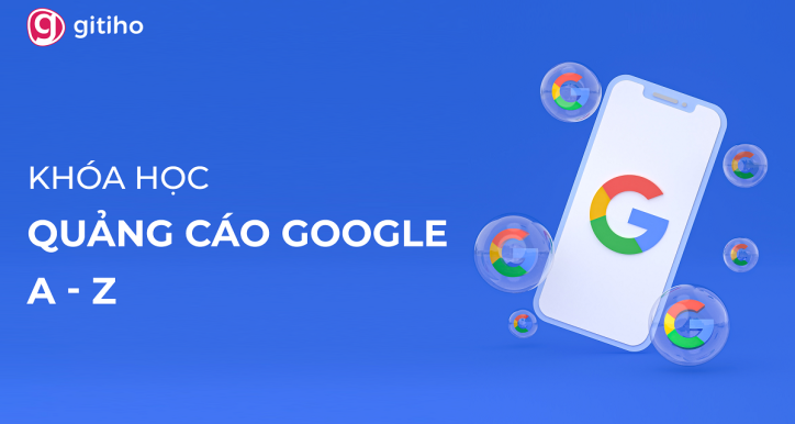 Trọn bộ cách chạy quảng cáo Google Ads Search