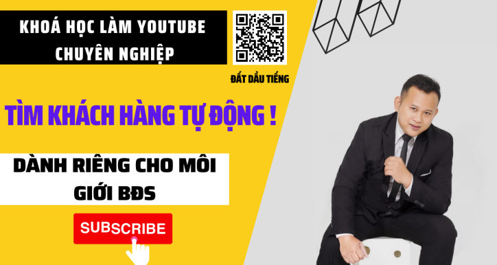 KHOÁ HỌC LÀM YOUTUBE BĐS PRO