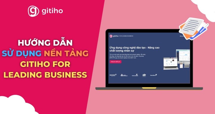 [Dành cho học viên] Hướng dẫn sử dụng Hệ thống Gitiho for Leading Business