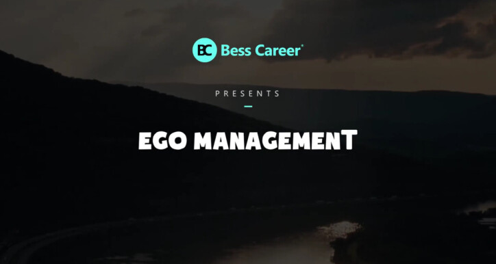 Ego management - Hài hòa giữa cái "tôi" và "chúng ta" trong công việc