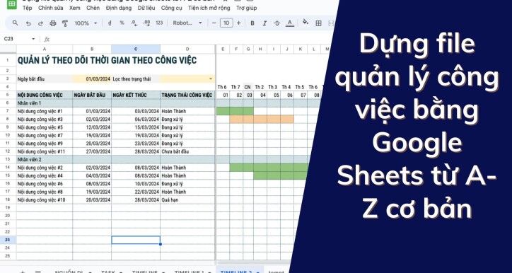 Tạo file quản lý công việc bằng Google Sheets từ A-Z cơ bản