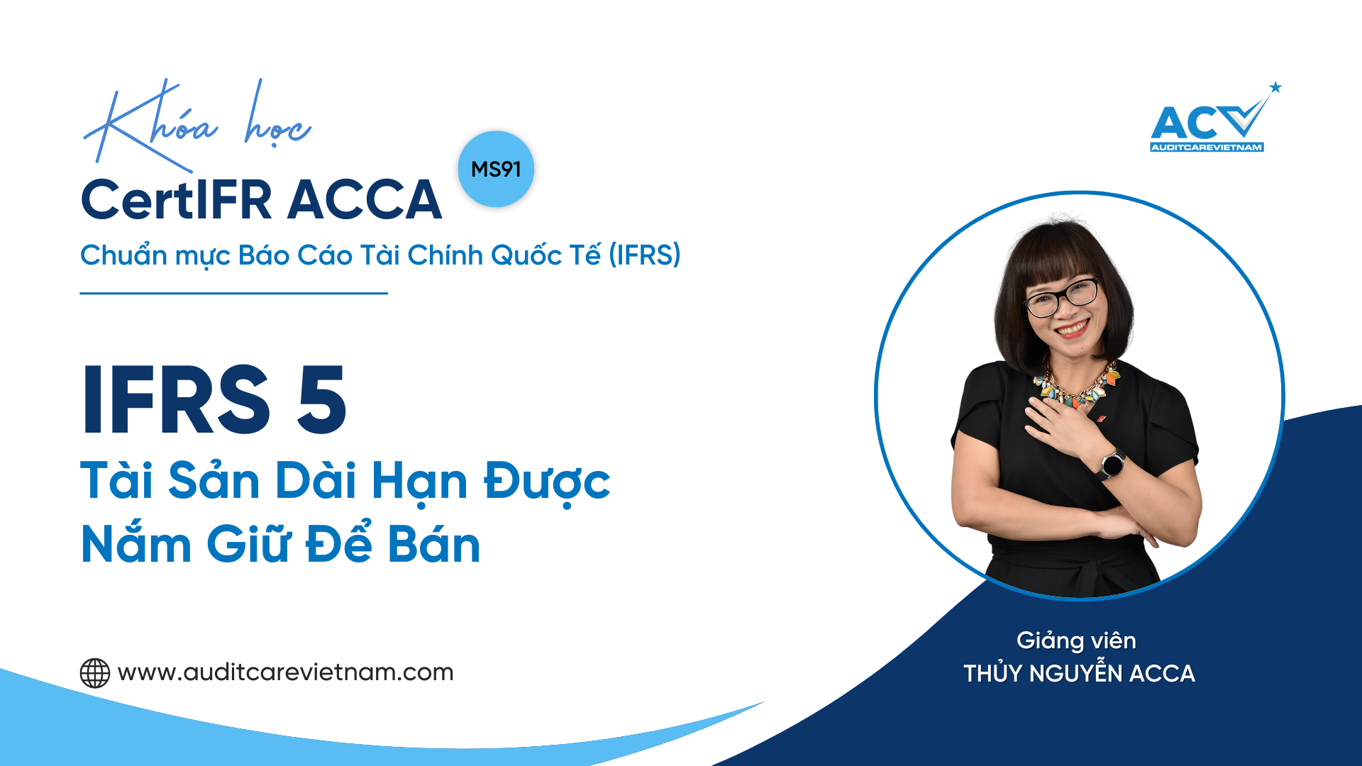 IFRS 5 - Tài sản dài hạn được nắm giữ để bán