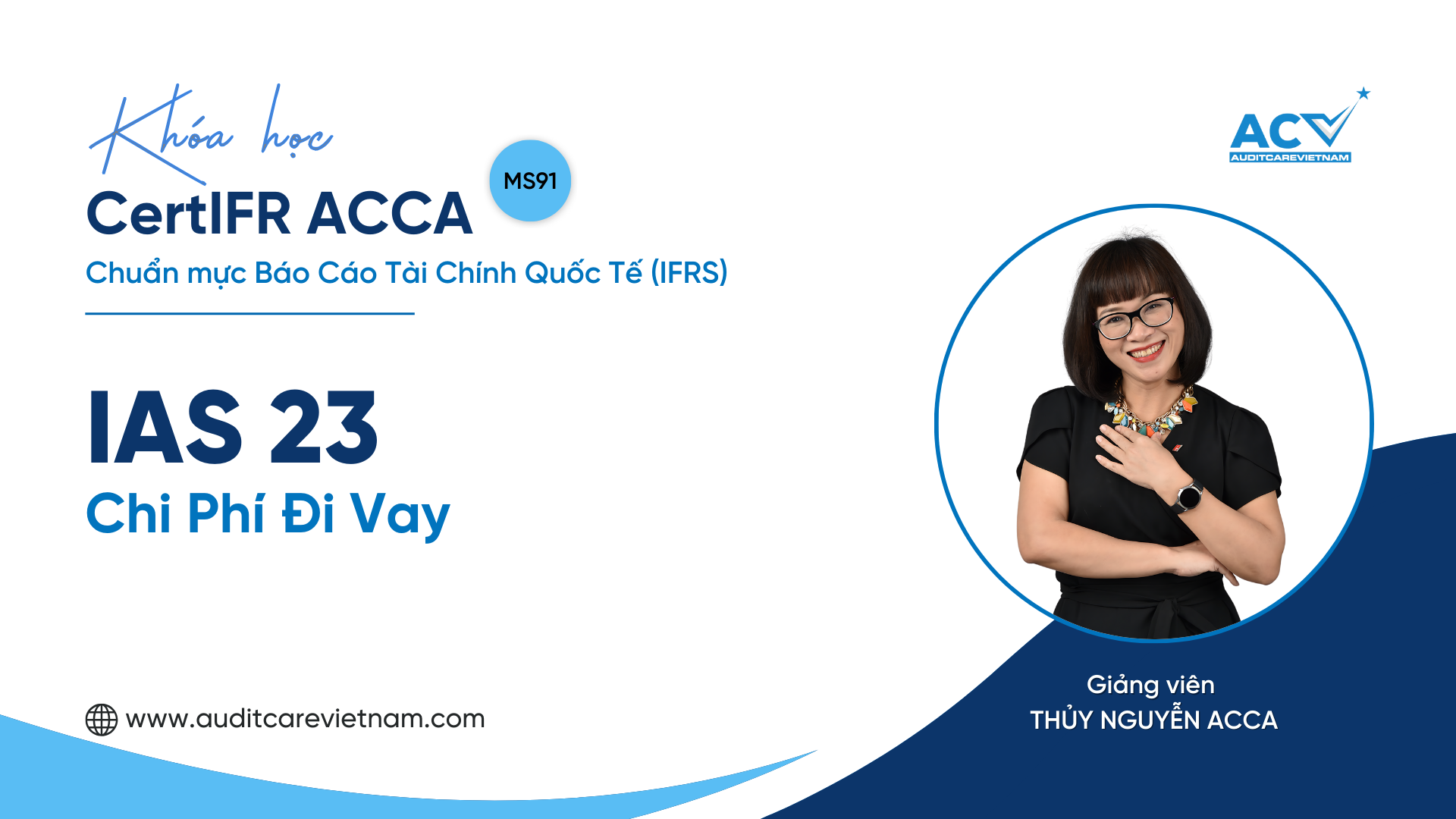 CertIFR ACCA: IAS 23: Chi phí Đi vay